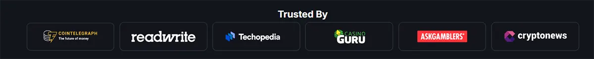 rusted by leading review platforms: Cointelegraph, ReadWrite, Technopedia, Casino Guru, AskGamblers, and Cryptonews. Logos displayed to highlight brand credibility and industry recognition.
